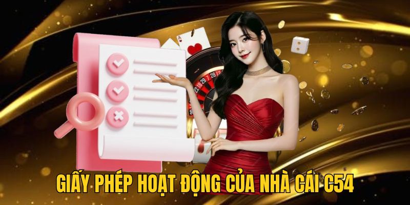 giay-phep-hoat-dong-c54-uy-tin